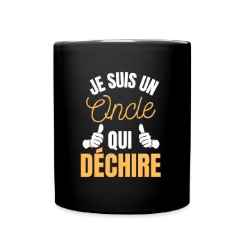 je suis un oncle qui déchire - Mug uni - noir - Devant