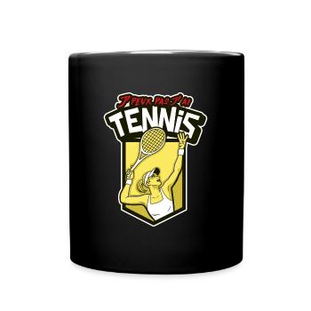 J'peux pas j'ai tennis. Je peux pas j'ai tennis - Mug uni - noir - Devant