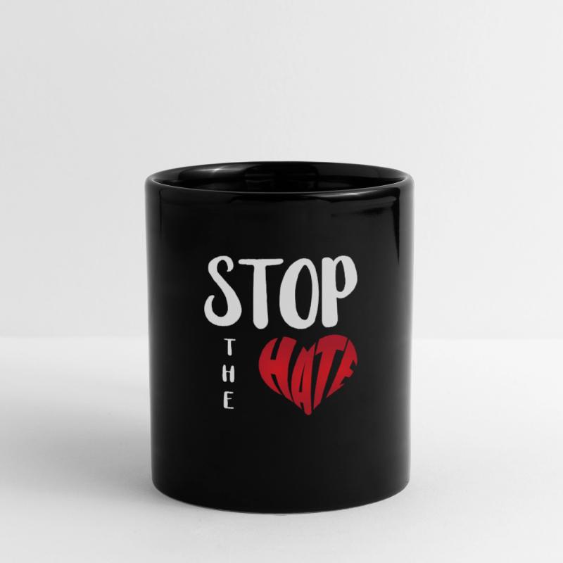 No Hate Dislike Stop Hate Anti Hate Full Colour Mug