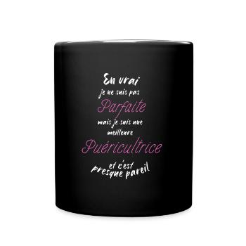 je suis la meilleure puéricultrice - Mug uni - noir - Devant