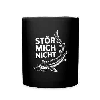 Stör angeln Sportfischen - Stör mich nicht - Tasse einfarbig - Schwarz - Vorne