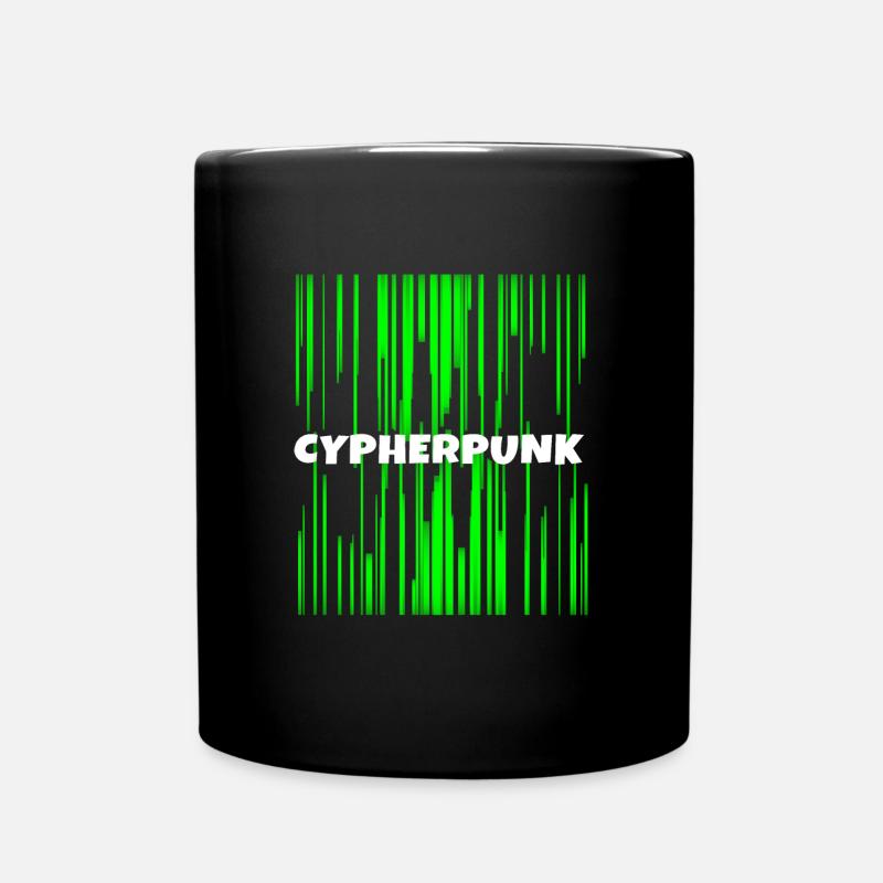 Cypherpunk | Cyber Punk | IT Nerd Geek Programmi - Tasse einfarbig - Schwarz
