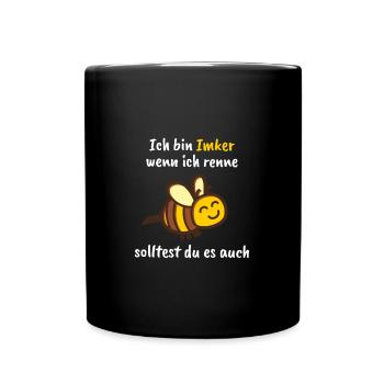 Ich bin Imker, wenn ich renne solltest du es auch. - Tasse einfarbig - Schwarz - Vorne
