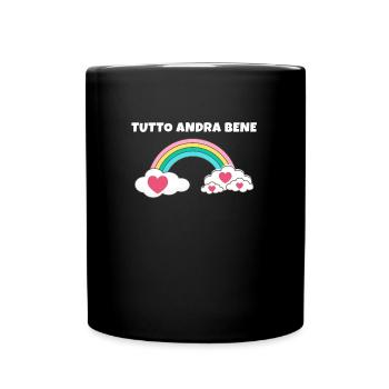 Andrà Tutto Bene Everything Is Going To Be OK - Tasse einfarbig - Schwarz - Vorne