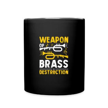 Weapon of Brass Destruction Funny Baritone - Tasse einfarbig - Schwarz - Vorne