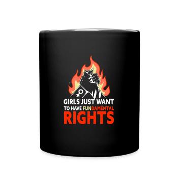 Les filles veulent juste avoir des droits fondamentaux - Mug uni - noir - Devant