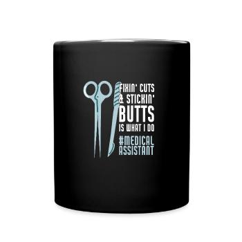 Assistant médical Fix Cuts Stickin Butts Funny CMA - Mug uni - noir - Devant