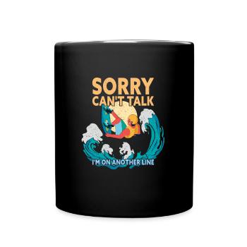 Sorry Can't Talk I'm On Another Line Wakeboarding - Tasse einfarbig - Schwarz - Vorne