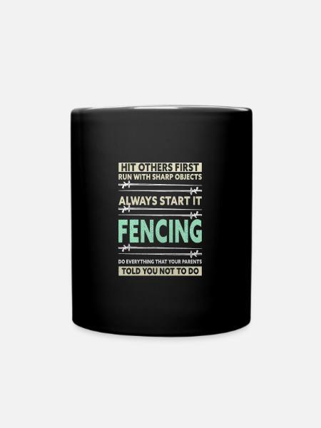 Funny Fencing Saying Fencer - Tasse einfarbig - Schwarz