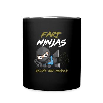 Funny Fart Ninja Silet But Deadly Ninja Samurai - Tasse einfarbig - Schwarz - Vorne