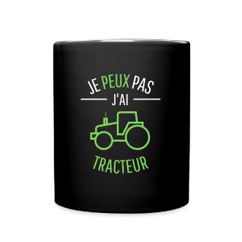 JE PEUX PAS J AI TRACTEUR - Mug uni - noir - Devant