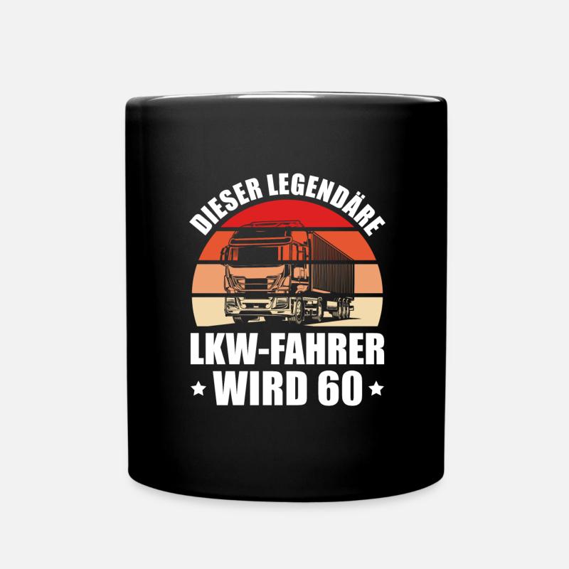 60. Geburtstag LKW Fahrer Kraftfahrer - Tasse einfarbig - Schwarz