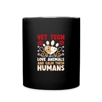 Veterinary Technician Funny Vet Tech - Tasse einfarbig - Schwarz - Vorne