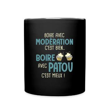 patrick patrice boire avec patou c'est mieux - Mug uni - noir - Devant