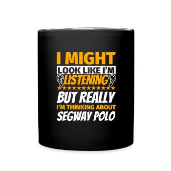 Segway Polo lustiges Geschenk - Tasse einfarbig - Schwarz - Vorne