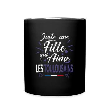 Toulouse football une fille aime les toulousains - Mug uni - noir - Devant