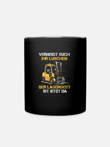 Lagergott Gabelstapler Staplerfahrer Spruch Lager - Tasse einfarbig - Schwarz