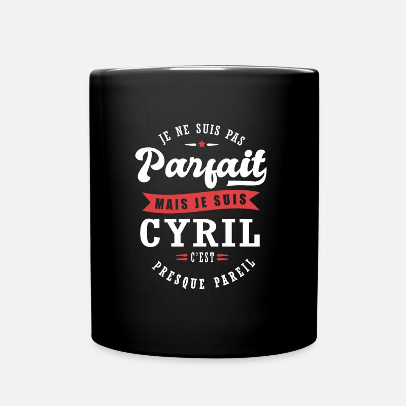 Cyril Parfait Cadeau prenom cyril - Mug uni - noir