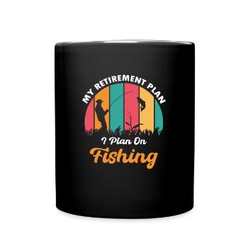 Mon plan de retraite - J’ai l’intention de pêcher - Angeln - Mug uni - noir - Devant