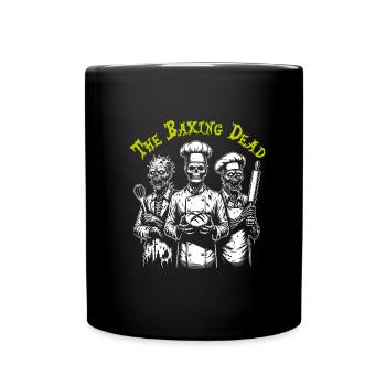 Baking Dead - backende Zombies - Tasse einfarbig - Schwarz - Vorne