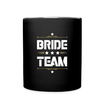 Équipe de la mariée - Mug uni - noir - Devant