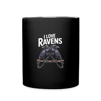 I Love Ravens - Majestic Bird Lovers Unite With - Full Colour Mug - black - Front