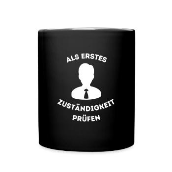 Sachbearbeiter Beamte Verwaltung Büro Job Geschenk - Tasse einfarbig - Schwarz - Vorne