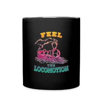 Feel the locomotion - Steam locomotives 2 steam locomotives - Full Colour Mug - black - Front