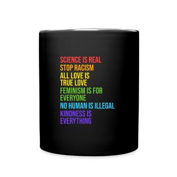 18 Science is Real Stop racism - Tasse einfarbig - Schwarz - Vorne
