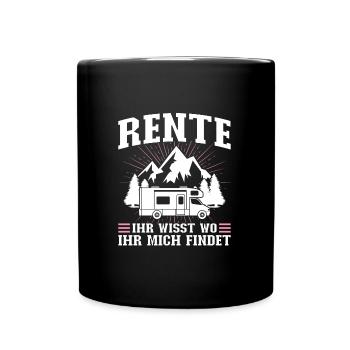 Camping Rente Campen Geschenk - Tasse einfarbig - Schwarz - Vorne
