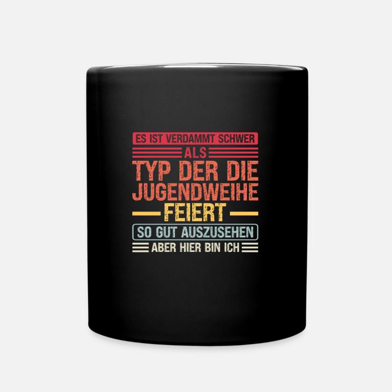 Jugendweihe Feier Jugend Geschenk - Tasse einfarbig - Schwarz