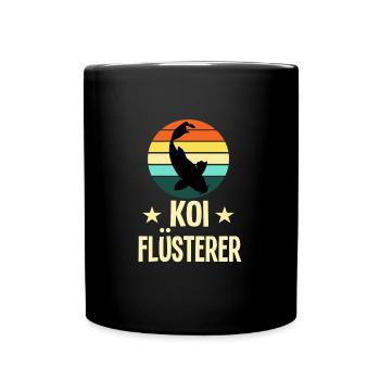 Kois Flüsterer Koi Besitzer Geschenk - Tasse einfarbig - Schwarz - Vorne