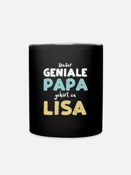 Dieser Geniale Papa Gehört Zu Lisa - Tasse einfarbig - Schwarz