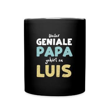 Dieser Geniale Papa Gehört Zu Luis - Tasse einfarbig - Schwarz - Vorne