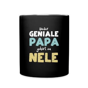 Dieser Geniale Papa Gehört Zu Nele - Tasse einfarbig - Schwarz - Vorne