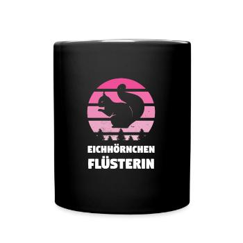 Eichhörnchen Tier Eichhörnchen Liebhaberin - Tasse einfarbig - Schwarz - Vorne