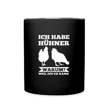 Hühner Huhn Hahn Geschenk - Tasse einfarbig - Schwarz - Vorne