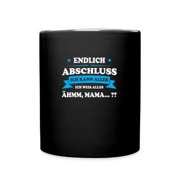 Schule Abschluss Absolvent Geschenk - Tasse einfarbig - Schwarz - Vorne