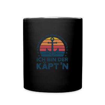 Kapitän Kapitäne Bootfahren Geschenk - Tasse einfarbig - Schwarz - Vorne
