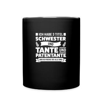Patentante Patin Taufpatin Geschenk - Tasse einfarbig - Schwarz - Vorne