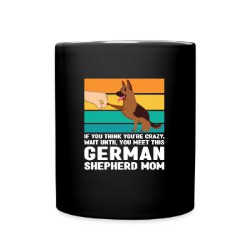 Schäferhund Mama Deutscher Schäferhund Geschenk - Tasse einfarbig - Schwarz - Vorne