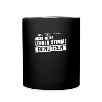Lehrer Beruf Schullehrer Geschenk - Tasse einfarbig - Schwarz - Vorne