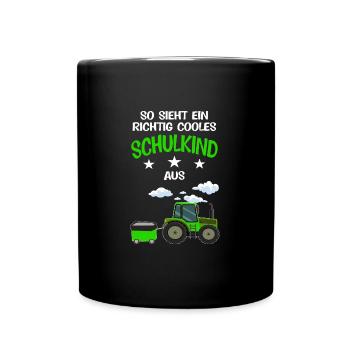 Schulkind Traktor Erstklässler Geschenk - Tasse einfarbig - Schwarz - Vorne
