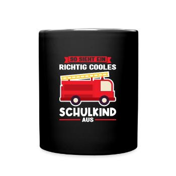 Schulkind Feuerwehr Schulbeginn Geschenk - Tasse einfarbig - Schwarz - Vorne