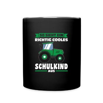 Schulkind Traktor Schulbeginn Geschenk - Tasse einfarbig - Schwarz - Vorne