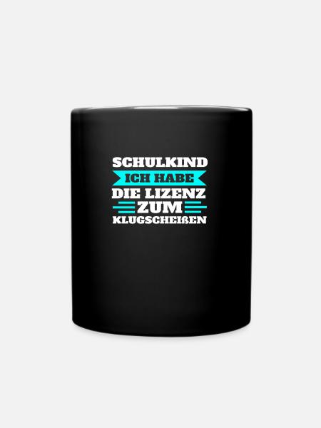 Schulkind Schulanfang Einschulung Geschenk - Tasse einfarbig - Schwarz