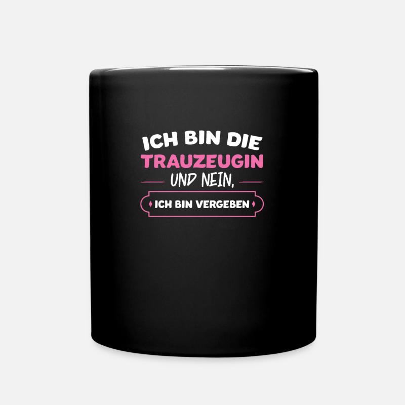 Trauzeugin Hochzeit Brautjunger Geschenk - Tasse einfarbig - Schwarz