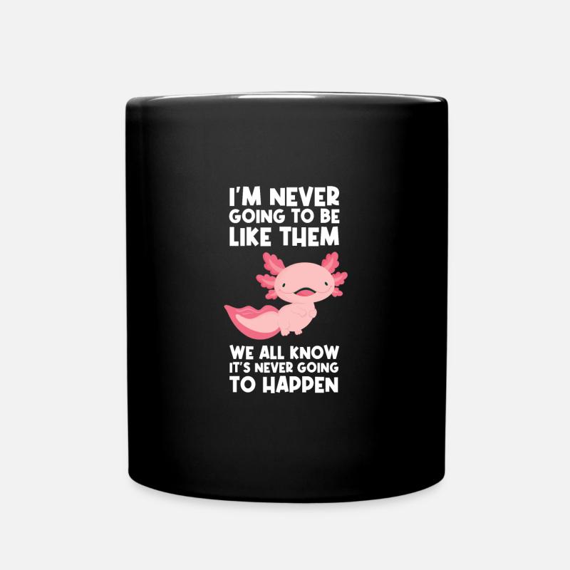 Axolotel Axolotl-Liebhaber Axolotls Geschenk - Tasse einfarbig - Schwarz