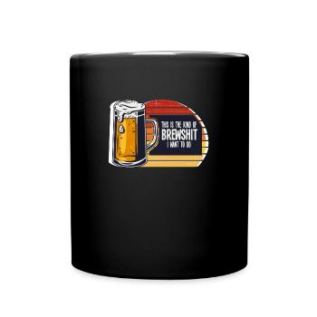 Brauerei Bier Geschenk - Tasse einfarbig - Schwarz - Vorne