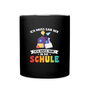Schulkind Schulanfang Schulanfänger Geschenk - Tasse einfarbig - Schwarz - Vorne
